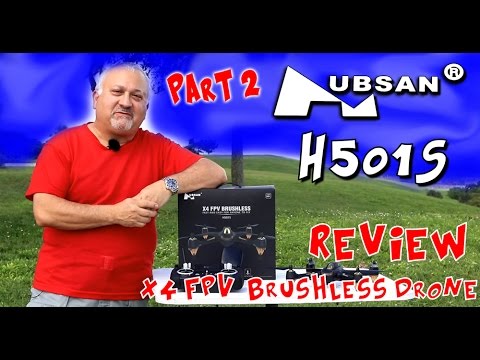 Hubsan X4 FPV Brushless Drone review (H501S )- part 2