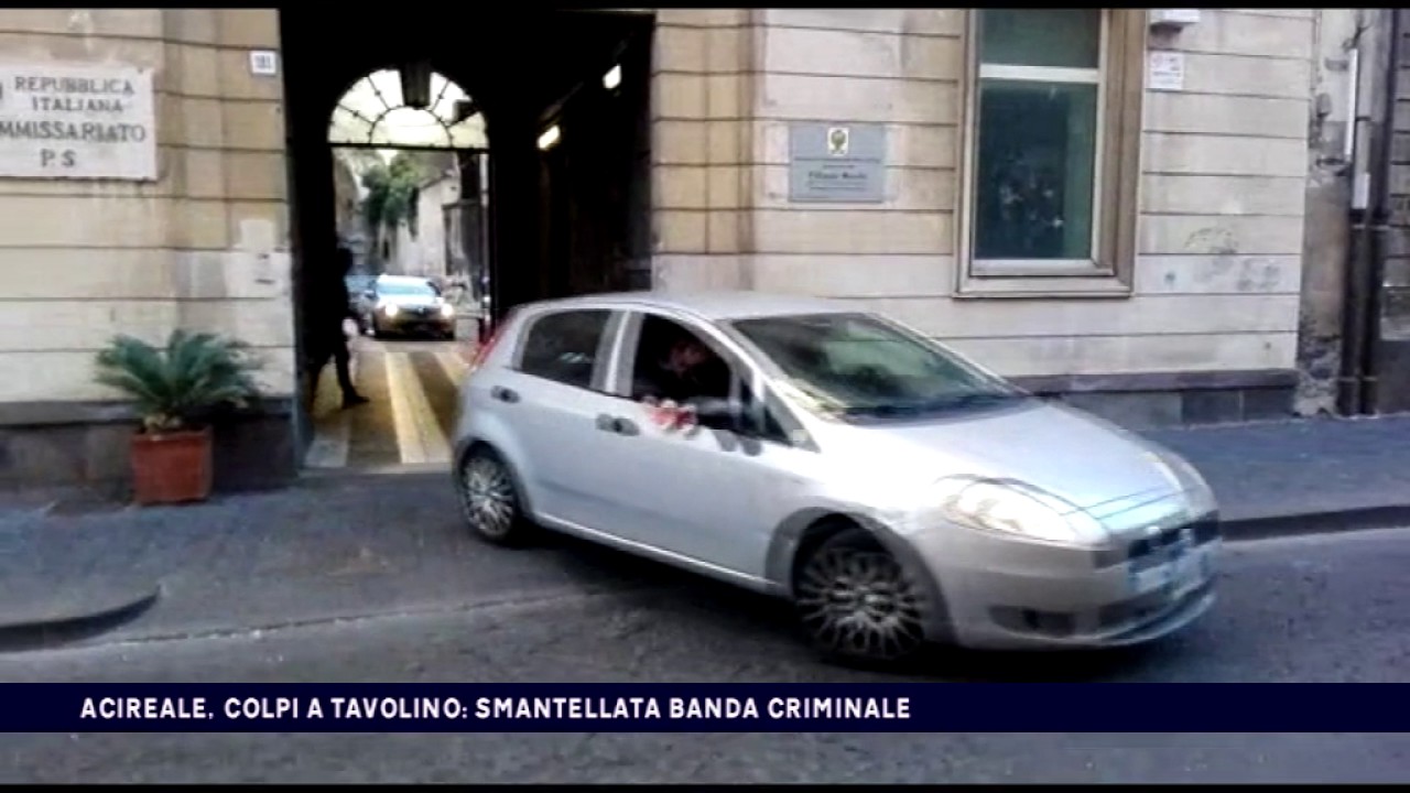 ACIREALE, COLPI A TAVOLINO SMANTELLATA BANDA CRIMINALE del 22-02-2017