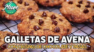 GALLETAS DE AVENA CON CHISPAS DE CHOCOLATE Y PASAS | RECETA FÁCIL | Muve Flavors