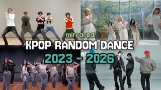 [MIRRORED] KPOP RANDOM DANCE - 2023 - 2026