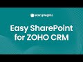Easy Sharepoint for Zoho CRM : Installation &amp; Usage Guide | Step-by-Step Tutorial | Easypluginz