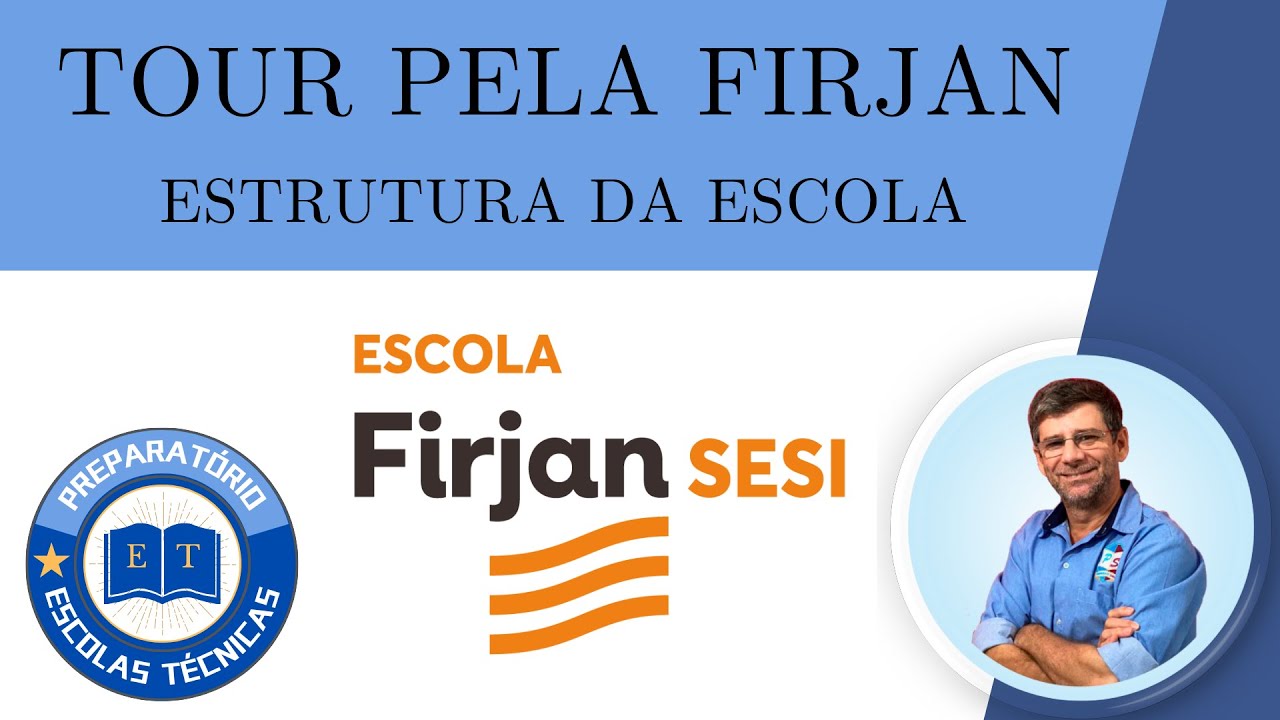 TOUR PELA ESCOLA FIRJAN SESI MARACANÃ / FIRJAN SESI SENAI MARACANÃ / ESCOLAS TÉCNICAS