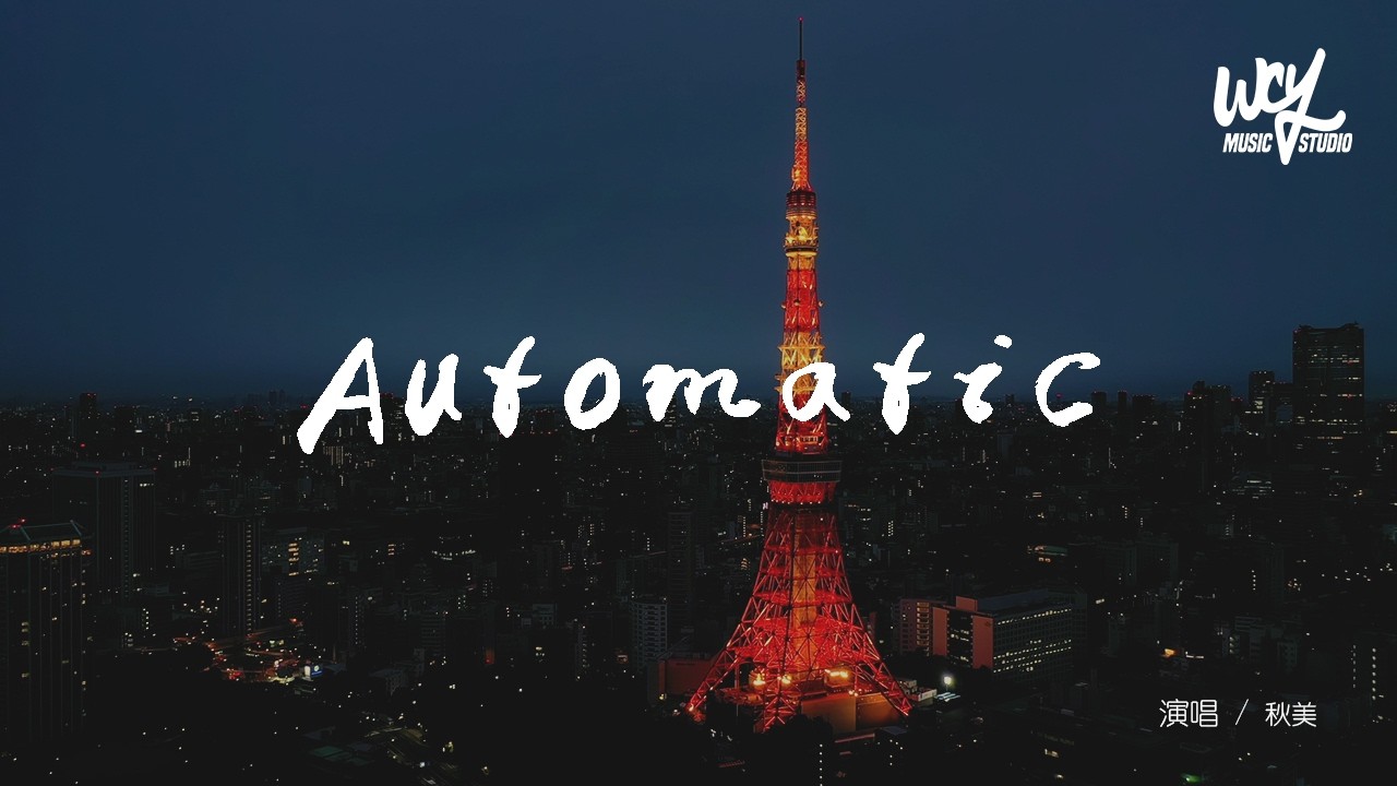 Watch 秋美 - Automatic「I can feel the energy is calling,Into the music I am falling」(可轉伴奏和人聲視頻)【動態歌詞】 on YouTube Watch 秋美 - Automatic「I can feel the energy is calling,Into the music I am falling」(可轉伴奏和人聲視頻)【動態歌詞】 on YouTube