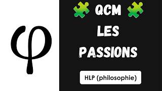 🧠 QCM — Les passions (H.L.P. : Les expressions de la sensibilité)