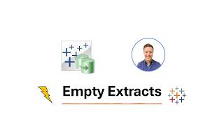 How to Create an Empty Extract in Tableau Update