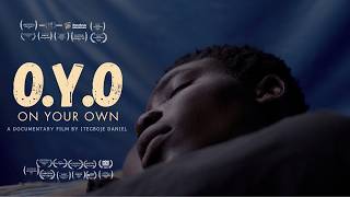 O.Y.O (On your own) | Full Multiple Award-Winning Documentary film screenshot 1