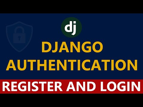 Django Basic Authentication [Login & Logout | Web Framework | Django Tutorial ]