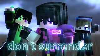 "Don't Surrender" - Minecraft Animation