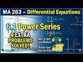 MA 203 | 6.1 Power Series | Part 1 - 4 Extra Problems | ROC & IOC Easy Method