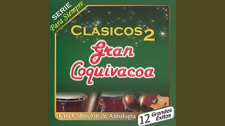 Video voorbeeld van "Gran Coquivacoa - La Catira de la Guaira"