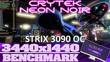 Crytek "Neon Noir" Software Ray Tracing Benchmark | Strix 3090 OC | i9 9900k | Ultrawide