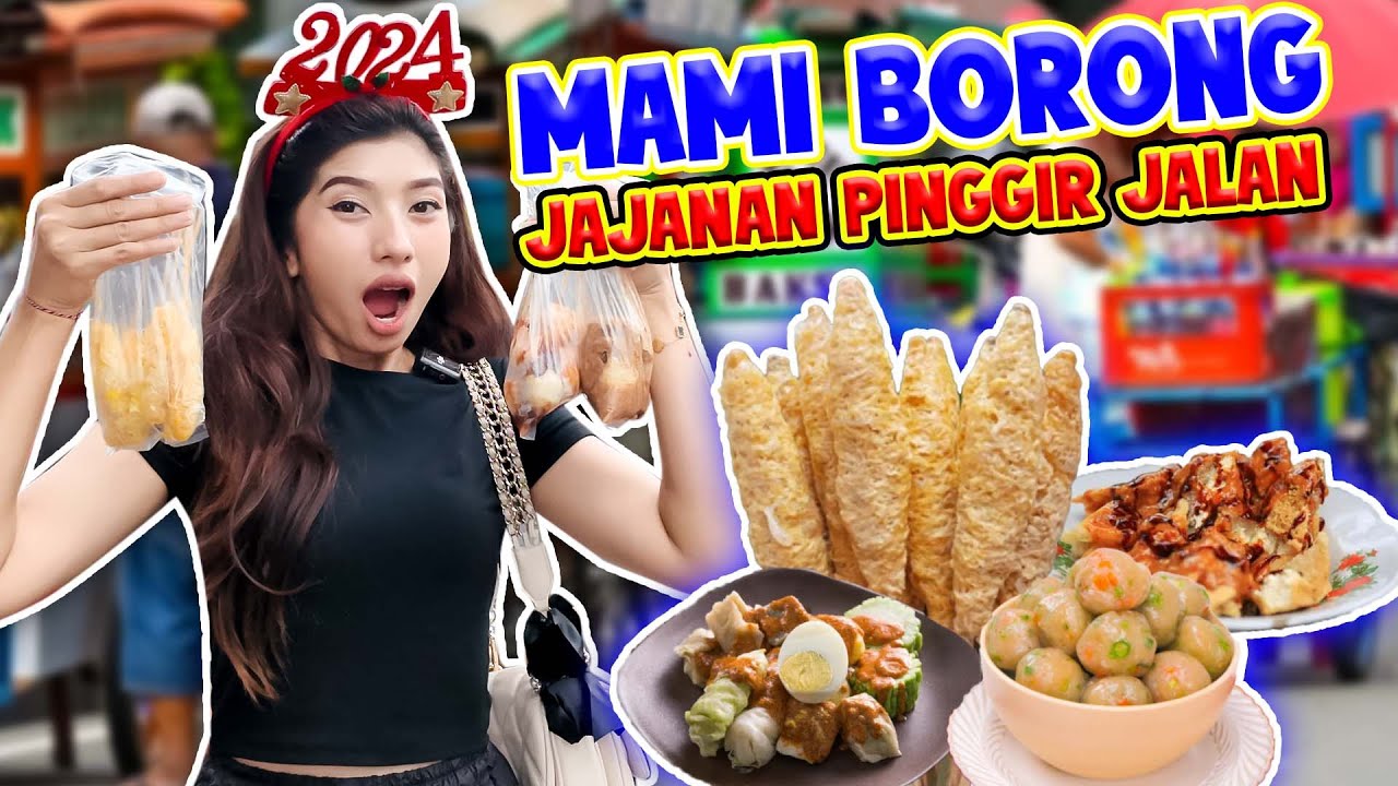 MAMI BORONG JAJANAN PINGGIR JALAN SAMPE DIBELI SEMUA!! RASANYA GIMANA YA #viralvideo
