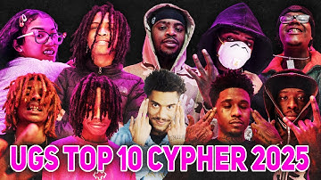 UGS TOP 10 CYPHER 2025