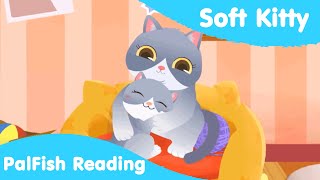 Soft Kitty | Palfish Reading | English Kids Songs screenshot 5