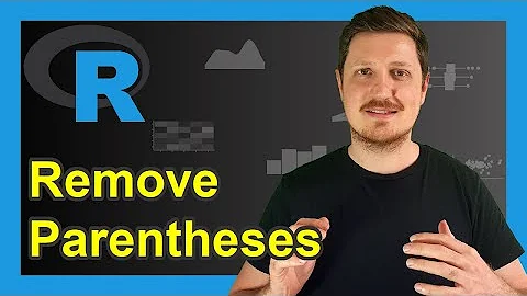 Remove Parentheses in Character String in R (Example) | Extract & Delete from Data | gsub() Function