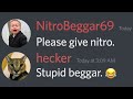 Discord Nitro Beggars be like..