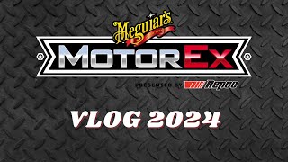 VLOG: Meguiars MotorEx 2024
