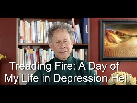 Treading Fire: A Typical Day of My Life in Depression Hell thumbnail