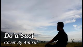 Imam S Arifin - Doa Suci/Cover By Amirul
