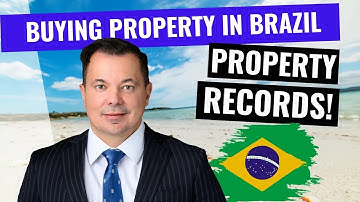 How to Check Property Records in Brazil