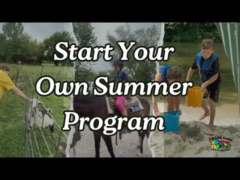 How to Start Your Own Summer Program - The Farm School