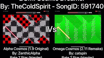 Geometry Dash = Alpha Cosmos Vs Omega Cosmos (Comparison) (Original Vs Remake) (More)
