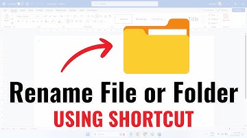 How to Rename File or Folder Using Shortcut Key