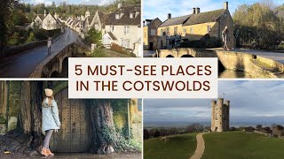 Top 5 Must See Places in the Cotswolds