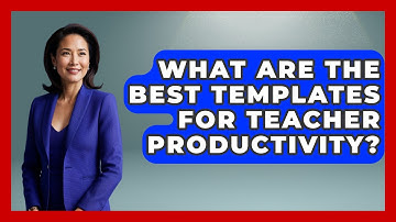 What Are The Best Templates For Teacher Productivity? - Teacher Tech Toolbox