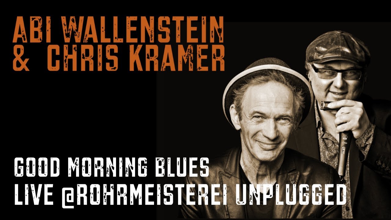 Abi Wallenstein & Chris Kramer | Good Morning Blues | LIVE@Rohrmeisterei