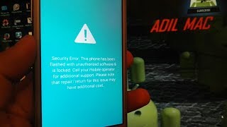 Fix this phone has been flashed with unauthorized software Samsung J2 Prime