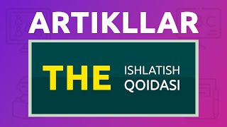THE artiklini qanday ishlatamiz? (Articles in English Grammar)