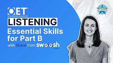 Live class with Swoosh: OET Listening - Essential Skills for Part B
