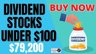 Best 6 Dividend Stocks To BUY Under $100 For Passive Income!