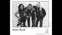 Roxy Blue - Want Some? 1992 [Full Album]