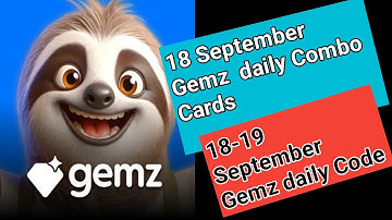 18-19 September Gemz daily code & combo cards|gemz combo cards 18 September | Gemz daily code 18 Sep