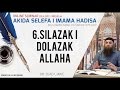 6.Silazak i dolazak Allaha | Akida selefa i imama hadisa | dr. Zijad Ljakić