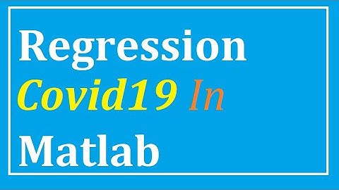 Covid19 Regression in Matlab | Curve fitting in Matlab | Corona Outbreak prediction | Forecasting