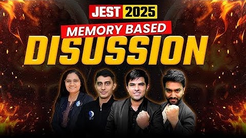 JEST Physics Paper Discussion 2025 - Complete Solution | IFAS