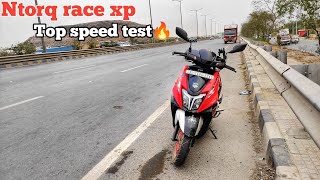 Ntorq race xp top speed test 🔥 | ntorq xp top speed shocking result 😱