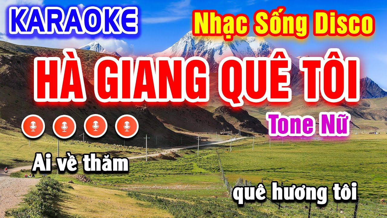 Hà Giang Quê Tôi Karaoke Disco Tone Nữ | Beat Hay Dễ Hát | PVQ Karaoke