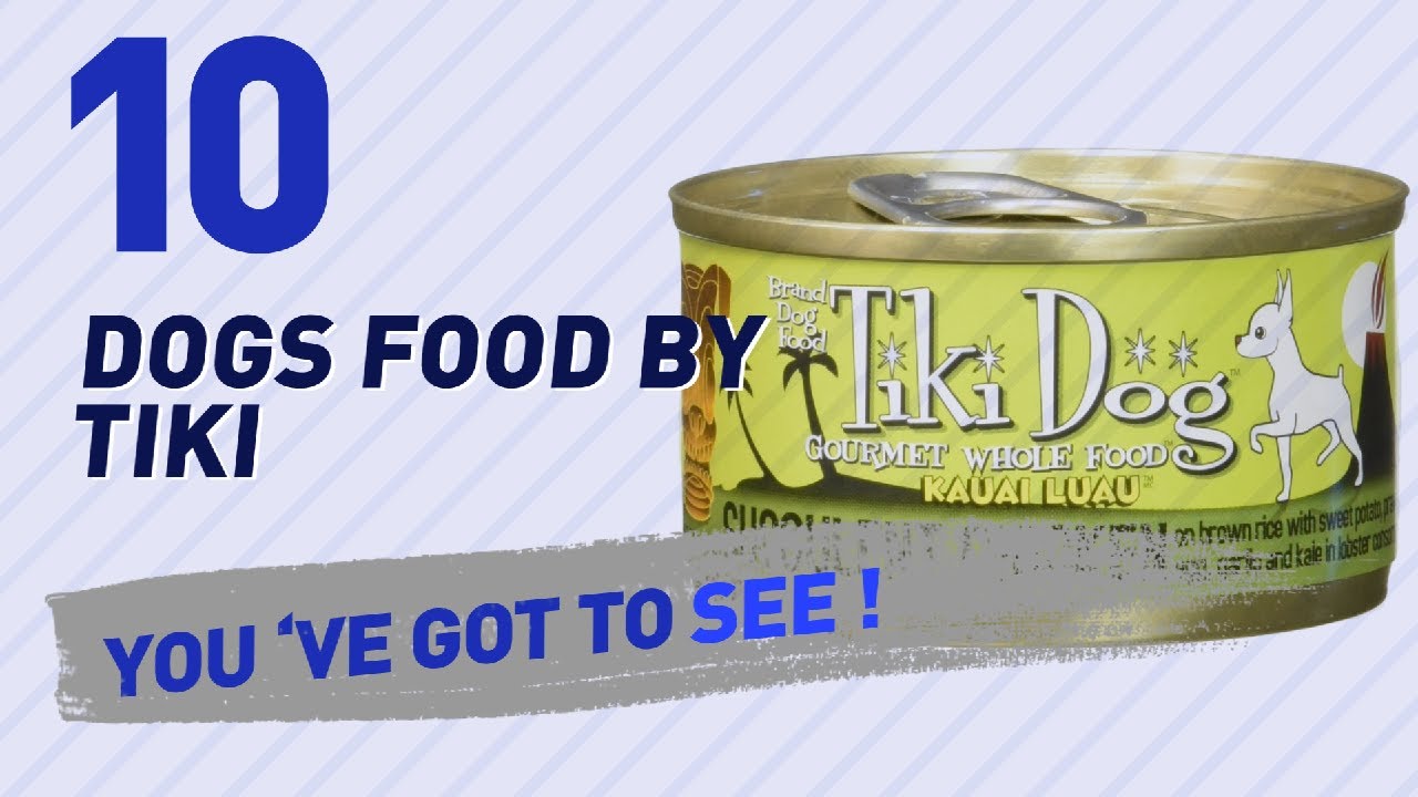 dog food orijen Dogs Food By Tiki // Top 10 Most Popular