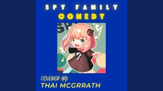 Comedy from Spy x Family (Metal Version)