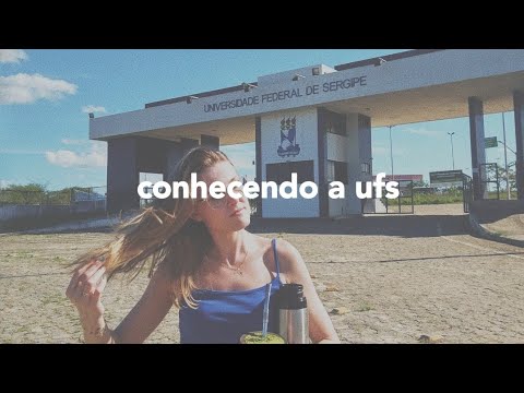 tour pela UFS | universidade federal de sergipe | conhecendo o campus