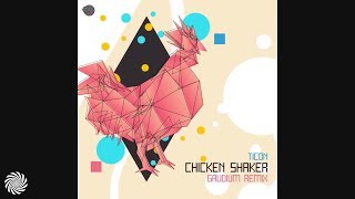 Ticon - Chicken Shaker (Gaudium Remix)