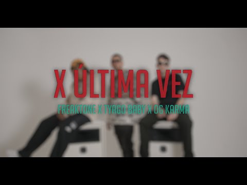 Freaktone - X ÚLTIMA VEZ ft. @TyagoBaby @OgKarma (Video Oficial) auf YouTube ansehen Freaktone - X ÚLTIMA VEZ ft. @TyagoBaby @OgKarma (Video Oficial) auf YouTube ansehen