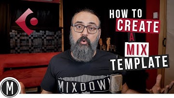 How to create a MIX TEMPLATE in CUBASE 9.5 - mixdown.online