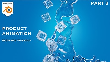 Make Blender Product Animation - beginner tutorial - Fluid Simulation | Part 3