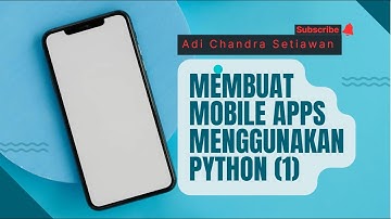 Membuat Mobile Apps Menggunakan Python-Flet (1)