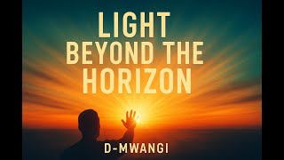 Light Beyond the Horizon
